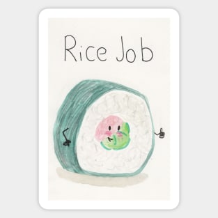 Rice job Sticker